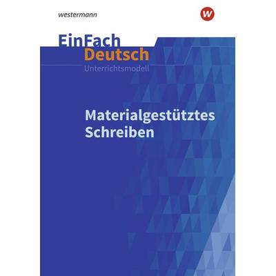 EinFach Deutsch Unterrichtsmodelle, Taschenbuch von Johannes Diekhans,Alexandra Wölke, Schöningh Verlag in Westermann Bildungsmedien,
