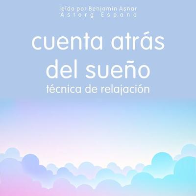 Cuenta atrás del sueño Técnica de relajación - Frédéric Garnier, Audio, 9782821165427