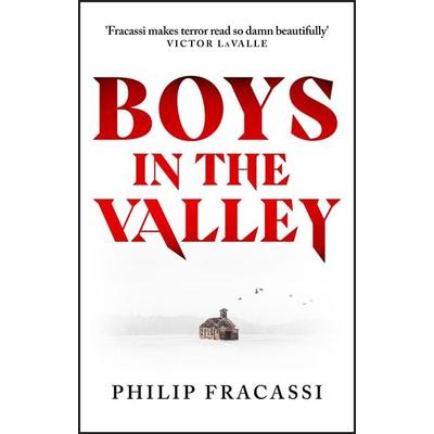 Boys in the Valley, Taschenbuch von Philip Fracassi, Little, Brown and Company, 978-0-356-52055-1
