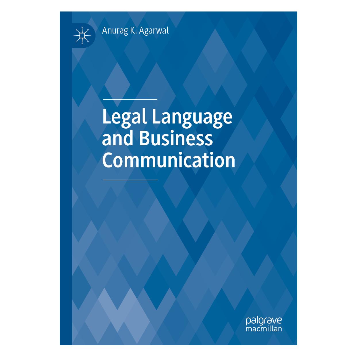 Springer Legal Language and Business Communication (Englisch, Hardcover, Anurag K. Agarwal) (71873857)