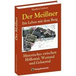 Lückert:Der Meissner, Fachbücher von Manfred Lückert