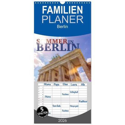Familienplaner 2026 - SOMMER IN BERLIN mit 5 Spalten (Wandkalender, 21 x 45 cm) CALVENDO