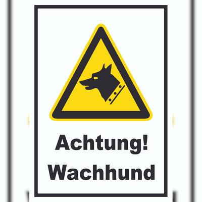 HB-Druck Achtung Wachhund A2 (420x594mm) Schild