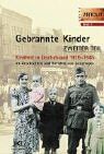 Jürgen Kleindienst - Gebrannte Kinder. Zweiter Teil: Kindheit in Deutschland 1939-1945 - Preis vom 09.10.2026 07:28:09 h