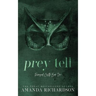 Prey Tell, Taschenbuch von Amanda Richardson, Amanda Richardson, 978-1-73943-630-8