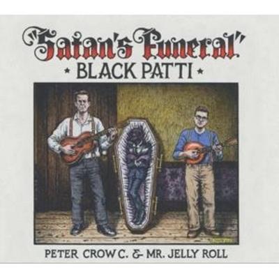 Black Patti: Satan's Funeral - Black Patti, CD