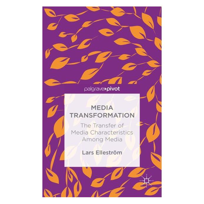 Palgrave Macmillan Uk Elleström:Media Transformation (Englisch, Hardcover, L. Elleström) (63318293)