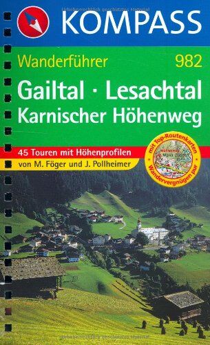 Manfred Föger - Gailtal - Lesachtal - Karnischer Höhenweg: Wanderführer mit Top-Routenkarten und Höhenprofilen - Preis vom 19.10.2026 19:33:35 h