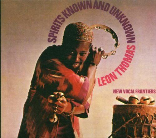 Leon Thomas - Spirits Known and Unkown - Preis vom 09.10.2026 07:28:09 h