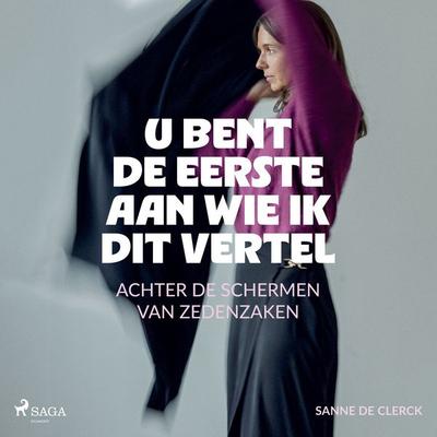 U bent de eerste aan wie ik dit vertel - Sanne De Clerck, Audio, 9788727283906
