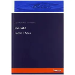 The Jewess, Fachbücher von Fromental Halévy, Augustin Eugène Scribe