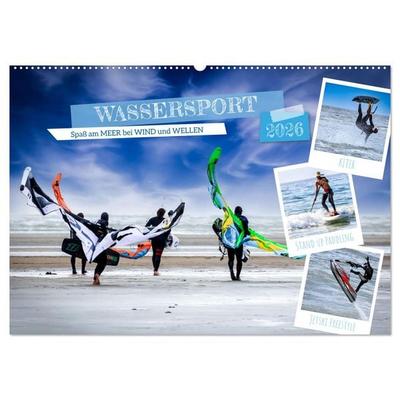 Wassersport - Spaß am Meer bei Wind und Wellen (Wandkalender 2026 DIN A2 quer), CALVENDO Monatskalender