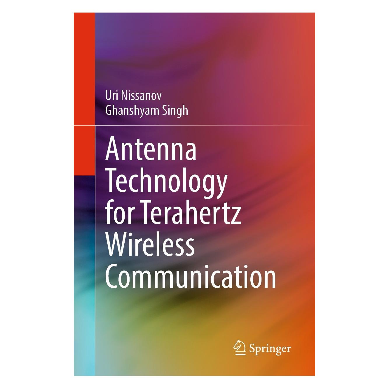 Springer Antenna Technology for Terahertz Wireless Communication (Englisch, Hardcover, Ghanshyam Singh, Uri Nissanov) (9783031358999)