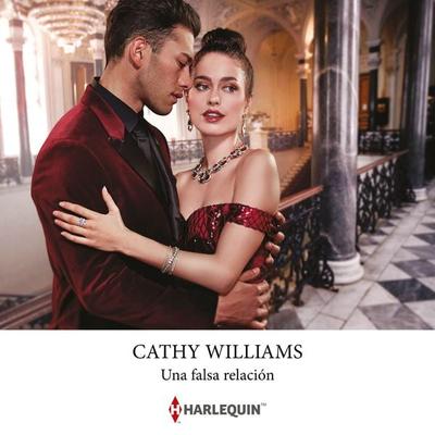 Una falsa relación - Cathy Williams, Audio, 9788410620148