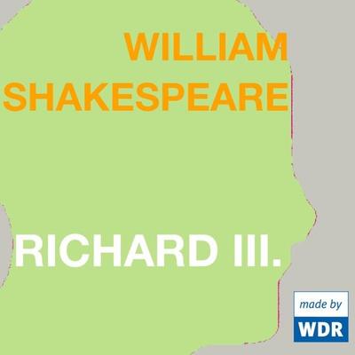 Richard III. - William Shakespeare, Audio, 4049709917994