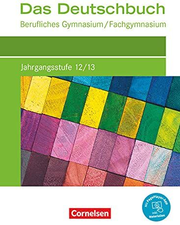 Constanze Bachmann - Das Deutschbuch - Berufliches Gymnasium/Fachgymnasium - Neubearbeitung - Jahrgangsstufe 12/13: Schülerbuch - Mit PagePlayer App - Preis vom 09.10.2026 07:28:09 h
