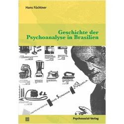Geschichte der Psychoanalyse in Brasilien, Fachbücher von Hans Füchtner