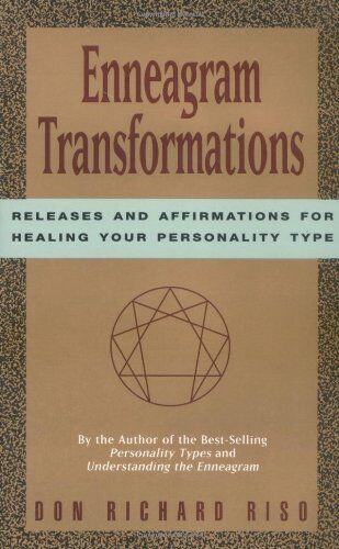 Riso, Don Richard - Enneagram Transformations: Releases and Affirmations for Healing Your Personality Type - Preis vom 09.10.2026 07:28:09 h