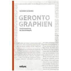 Gerontographien, Fachbücher von Alexander Schwieren