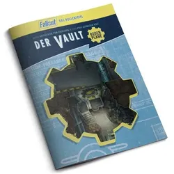 Fallout: Das Rollenspiel - Der Vault, Belletristik von Ben Maunder