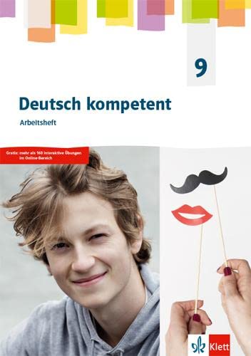 Deutsch kompetent 9. G9-Ausgabe: Arbeitsheft Klasse 9 (Deutsch kompetent. Allgemeine Ausgabe Gymnasium ab 2019) - Preis vom 09.10.2026 07:28:09 h