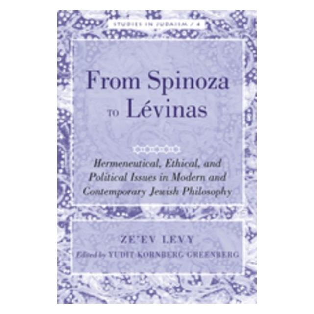 Peter Lang Levy:From Spinoza to Lévinas (Englisch, Hardcover, Yudit Kornberg Greenberg, Ze'ev Levy) (67746643)