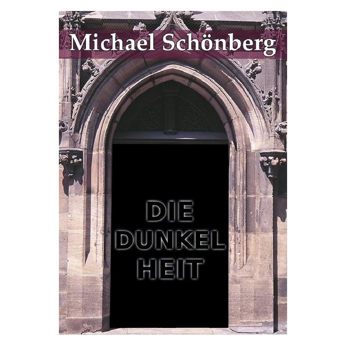 epubli Die Dunkelheit (Michael Schönberg, Deutsch) (9182432)