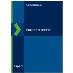 Wasserstofftechnologie, Fachbücher von Fritz Dieter Erbslöh