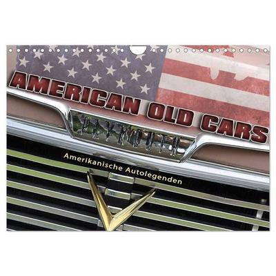 American Old Cars - Amerikanische Autolegenden (Wandkalender 2027 DIN A4 quer), CALVENDO Monatskalender