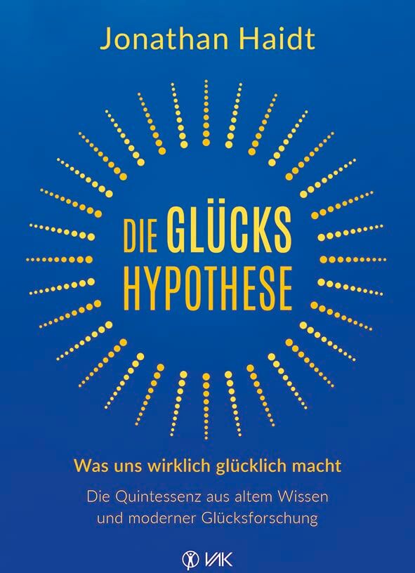Jonathan Haidt - Die Glückshypothese: Was uns wirklich glücklich macht: Die Quintessenz aus altem Wissen und moderner Glücksforschung - Preis vom 19.10.2026 19:33:35 h