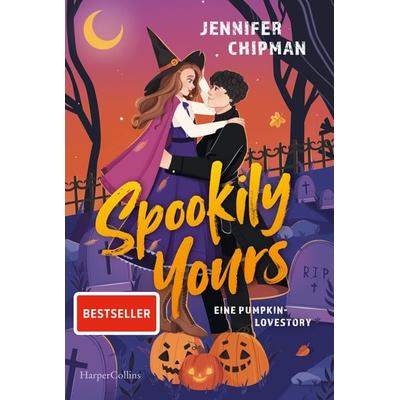 Spookily Yours, Taschenbuch von Jennifer Chipman, HarperCollins Taschenbuch, 978-3-365-01218-5