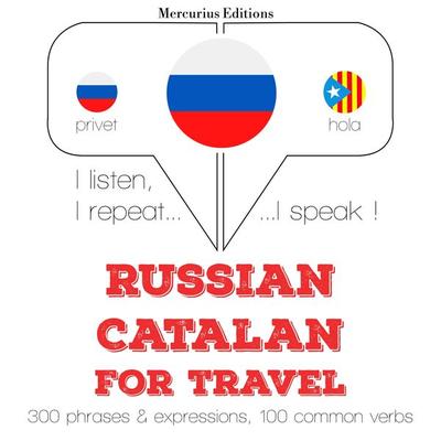 Travel words and phrases in Catalan - JM Gardner, Audio, 9782821129948