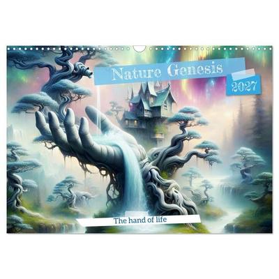 Nature Genesis - The hand of life (Wall Calendar 2027 DIN A3 landscape), CALVENDO 12 Month Wall Calendar