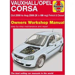 Vauxhall/Opel Corsa Petrol & Diesel (Oct 00 - Aug 06) Haynes Repair Manual, Ratgeber von Haynes Publishing