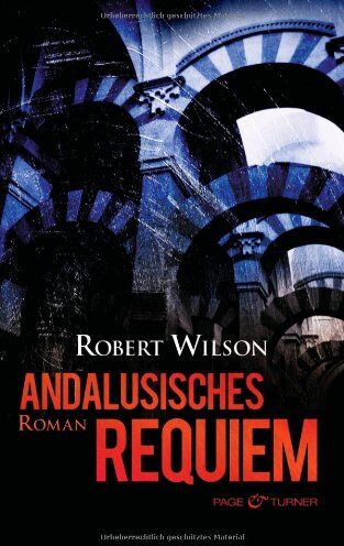 Robert Wilson - Andalusisches Requiem: Roman - Preis vom 13.10.2026 11:25:28 h