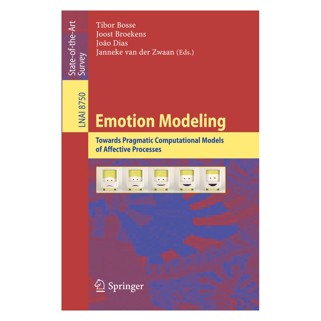 Springer Emotion Modeling (Englisch, Softcover, Janneke van der Zwaan, João Dias, Joo Broekens, Joost Broekens, Joost/Dias et al, Tibor Bosse) (55568312)