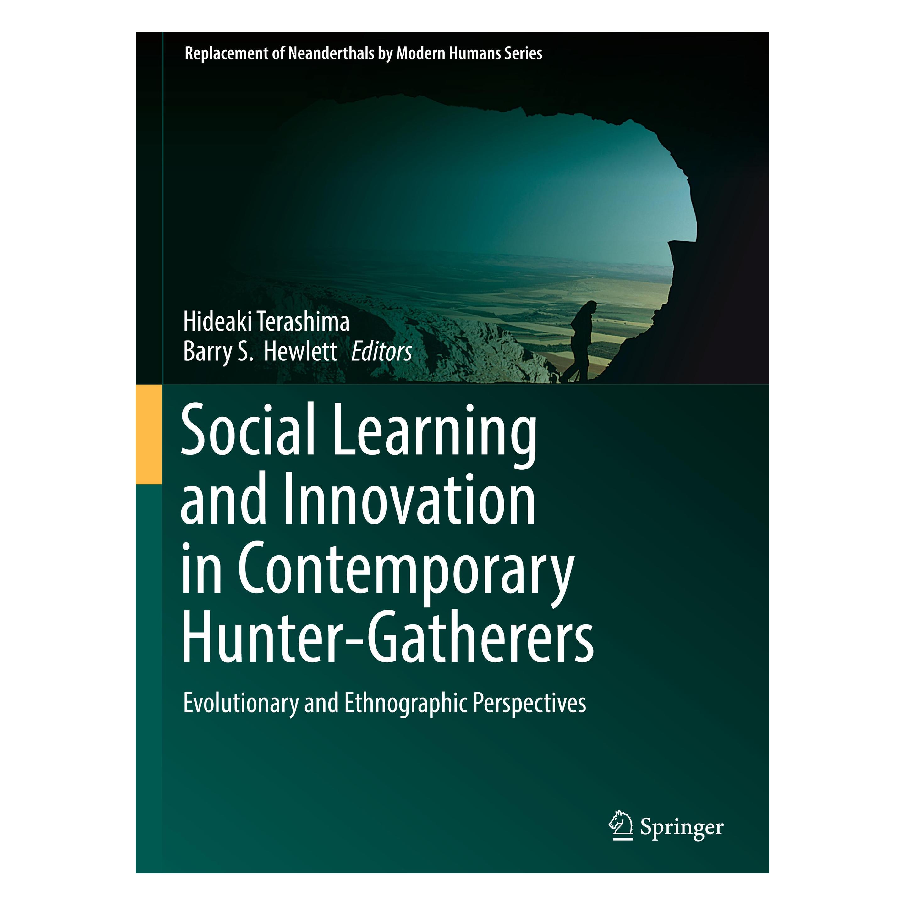 Springer Social Learning and Innovation in Contemporary Hunter-Gatherers (Englisch, Hardcover, Barry S. Hewlett, Hideaki Terashima) (9784431559955)