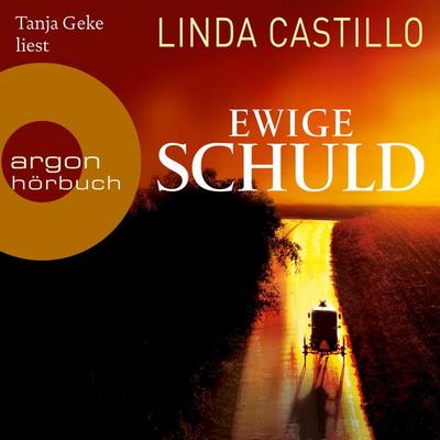 Ewige Schuld - Linda Castillo, Audio, 4251625910434