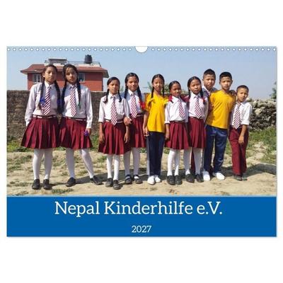 Kalender der Nepal Kinderhilfe e.V. (Wandkalender 2027 DIN A3 quer), CALVENDO Monatskalender