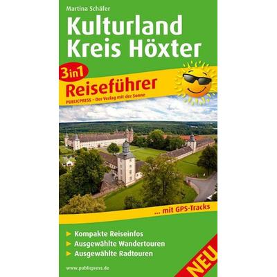 Publicpress sonstige Führer Kulturland Kreis Höxter, Taschenbuch von Martina Schäfer, KOMPASS Freytag & Berndt, 978-3-89920-833-7