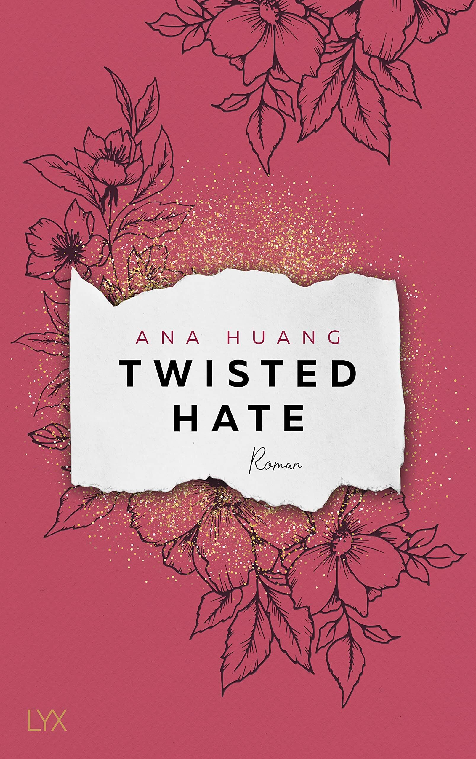 Ana Huang - Twisted Hate - Preis vom 09.10.2026 07:28:09 h