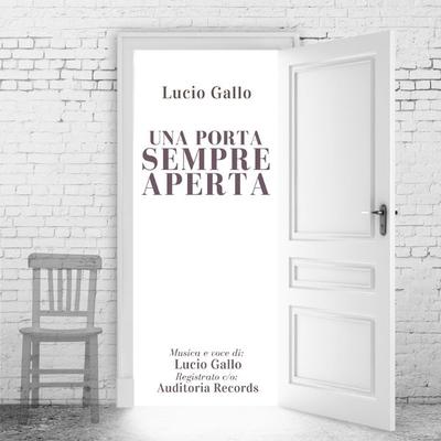 Una porta sempre aperta - Lucio Music Therapy Gallo, Audio, 9791222714691