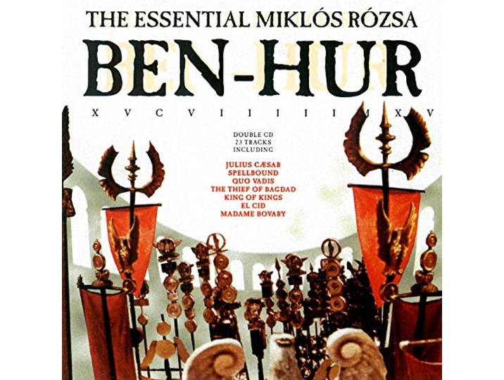 Miklos Rozsa - Ben-Hur (The Essential Miklos Rozsa)