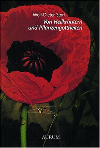 Wolf-Dieter Storl - Von Heilkräutern und Pflanzengottheiten - Preis vom 09.10.2026 07:28:09 h