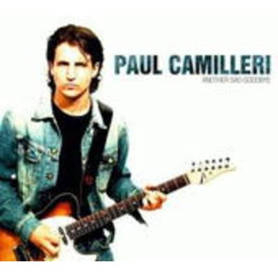 Another Sad Goodbye - Paul Camilleri, CD