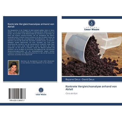Konkrete Vergleichsanalyse anhand von Abfall, Taschenbuch von Rayane Deus,David Deus, BoD - Books on Demand, 978-620-2-58547-7