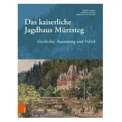 Das kaiserliche Jagdhaus Mürzsteg, Fachbücher