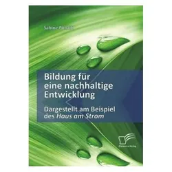 Bildung für eine nachhaltige Entwicklung, Fachbücher von Sabine Ponath