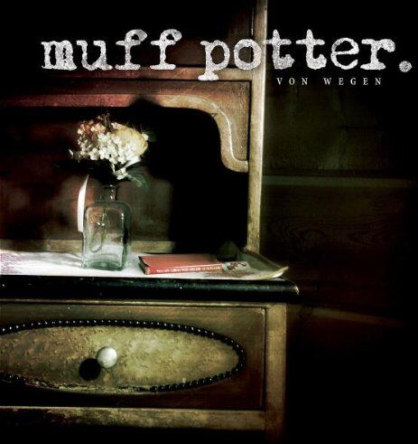 Muff Potter - Von Wegen (Ltd.Edt.) (CD + DVD) - Preis vom 08.10.2026 07:26:42 h