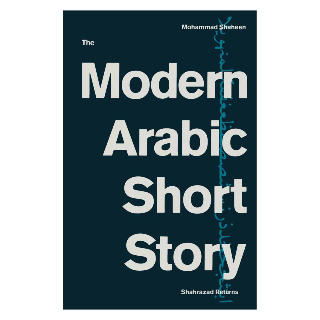 Springer The Modern Arabic Short Story (Englisch, Mohammad Shaheen) (55818940)